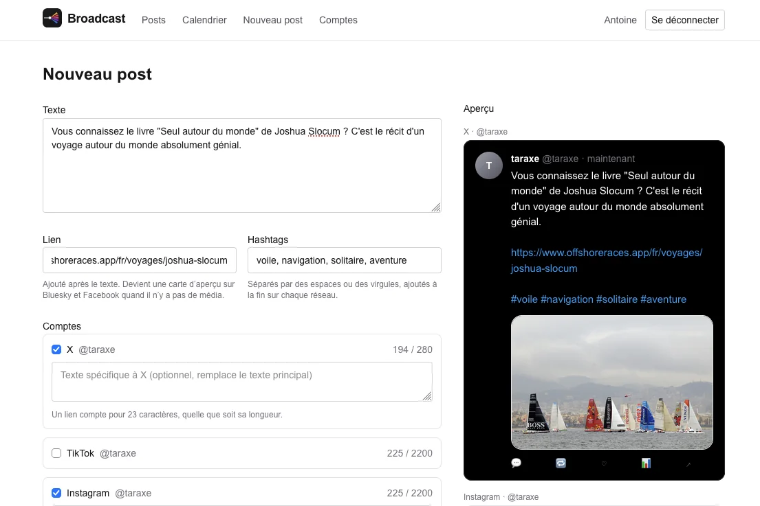 Formulaire « Nouveau post » de Broadcast : texte sur Joshua Slocum, lien vers Courses au large, hashtags et comptes X, TikTok et Instagram, avec à droite l'aperçu du tweet et sa photo de voiliers.